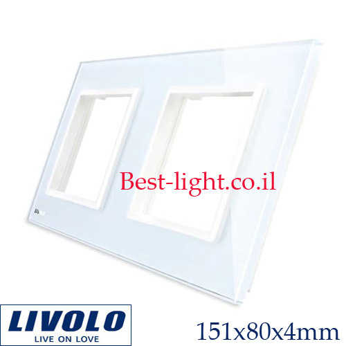 מסגרת זכוכית לבנה 2 מקומות לשקעי Livolo EU דגם C7-2SR