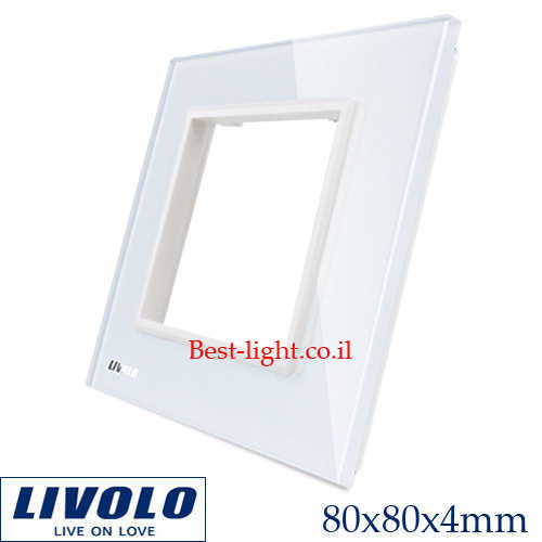 מסגרת זכוכית לבנה 1 מקום לשקע Livolo EU דגם C7-1SR